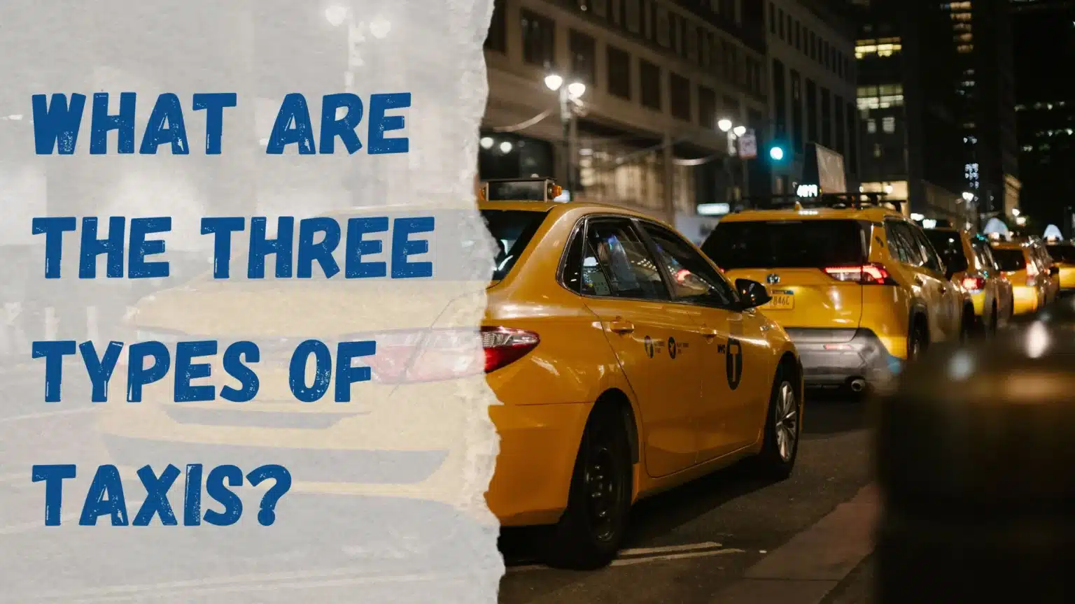 What are the three types of taxis